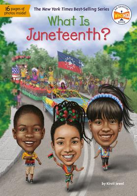 What is Juneteenth - Book Cover
