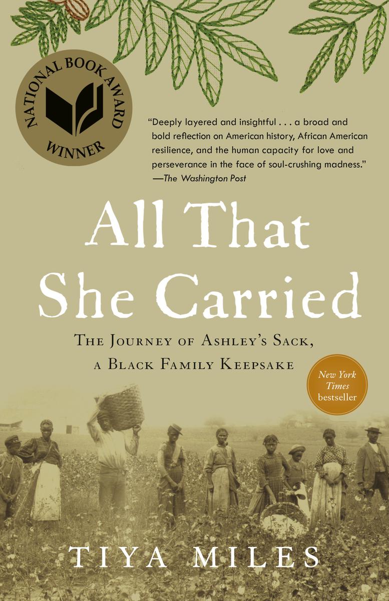 All that she carried by Tiya Miles